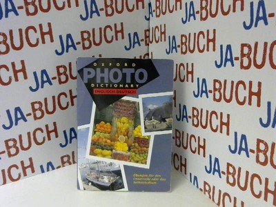 Oxford Photo Dictionary: Englisch-Deutsch