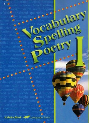 Vocabulary Spelling Poetry I (A Beka Book Language Series 7th Grade)