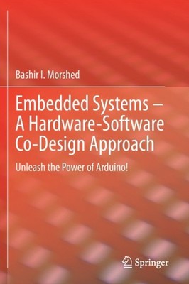 Morshed - Embedded Systems - A Hardware-Software Co-Design Approach    - X555z