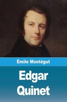 Edgar Quinet ÉMile MontéGut Taschenbuch FranzöSisch 2025 Prodinnova