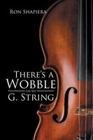 There's A Wobble On My G. String Ron Shapiera Taschenbuch Englisch 2014 Xlibris
