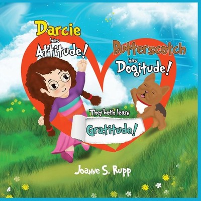 Darcie has Attitude! Butterscotch has Dogitude! They both learn G