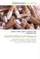 Health Effects Of Tobacco Frederic P. Miller (U. A.) Taschenbuch Englisch 2026