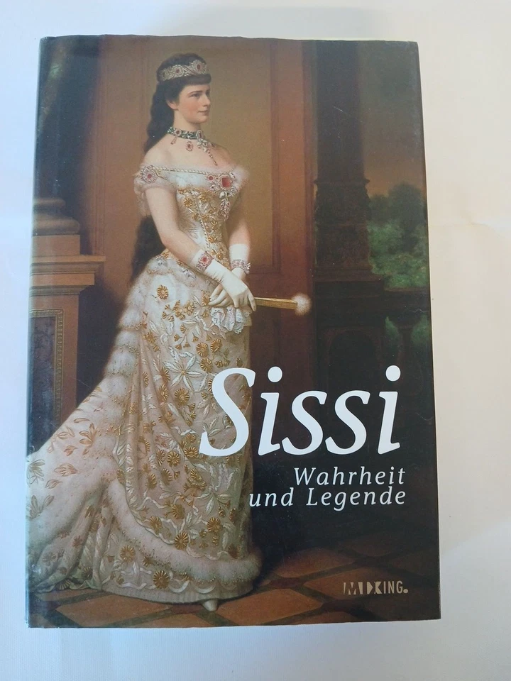 Sissi - Wahrheit und Legende unbekannt: - Bild 1 von 1