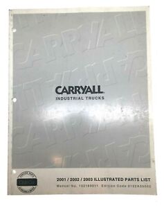 Club Car Illustrated Parts List 2001-2003 Carryall I, Carryall II