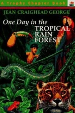 One Day in the Tropical Rain Forest - George, 0064420167, paperback