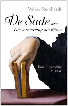 De Sade: oder Die Vermessung des Bösen von Reinhardt, Vo... | Buch | Zustand gut