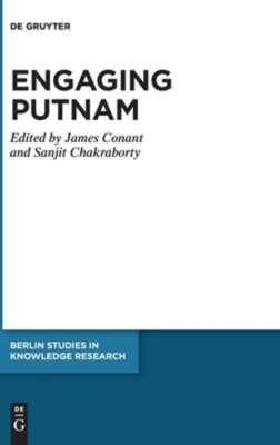 Engaging Putnam by James Conant: New