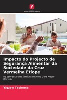 Yigzaw Teshome | Impacto Do Projecto De SegurançA Alimentar Da Sociedade Da...
