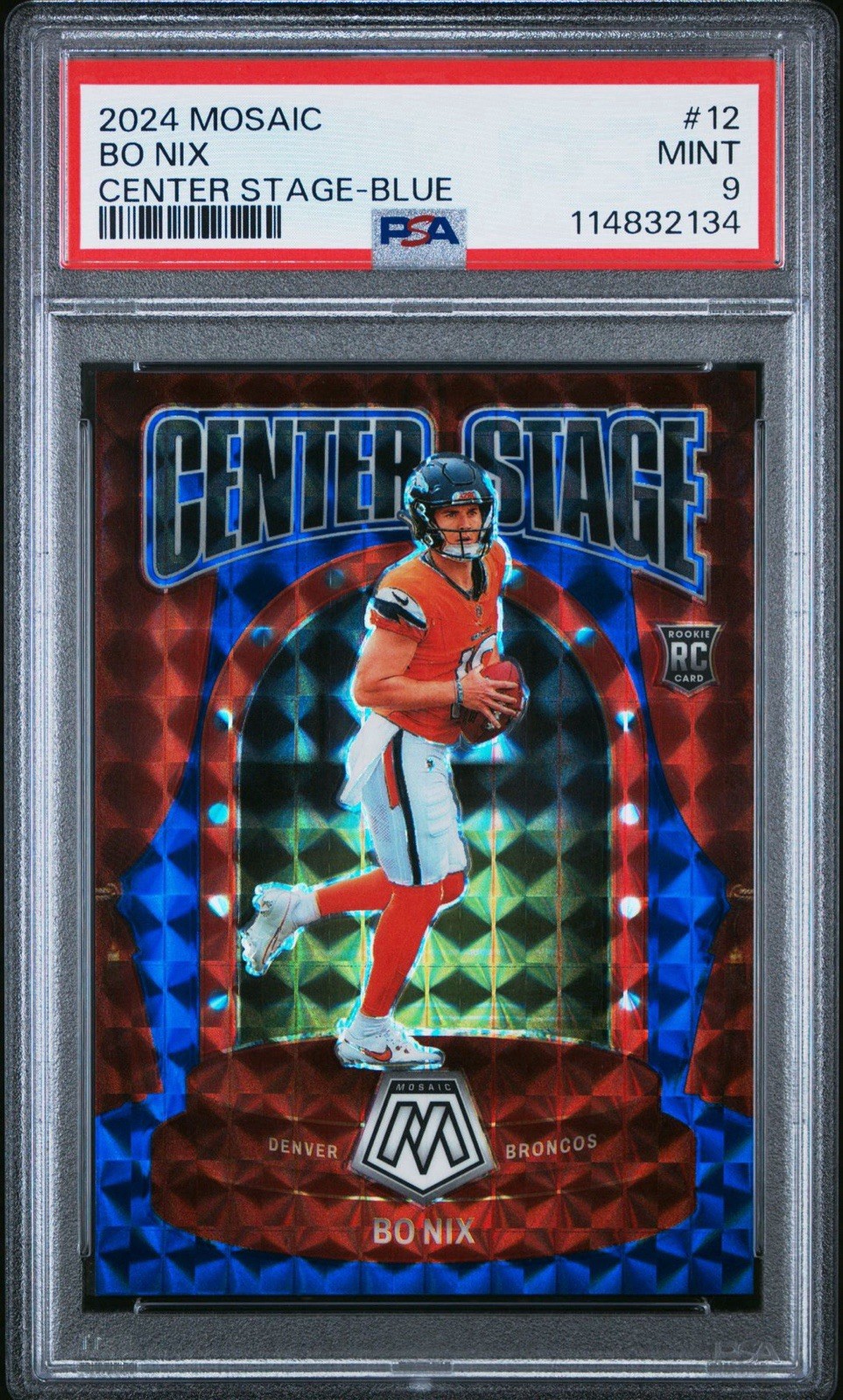 2024 Panini Mosaic - Bo Nix #12 Center Stage Blue /99 (RC) PSA 9