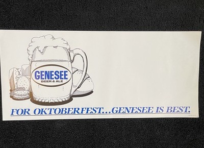 Rare Vintage For Oktoberfest  Genesee Beer Is Best Sign/Poster Rochester NY