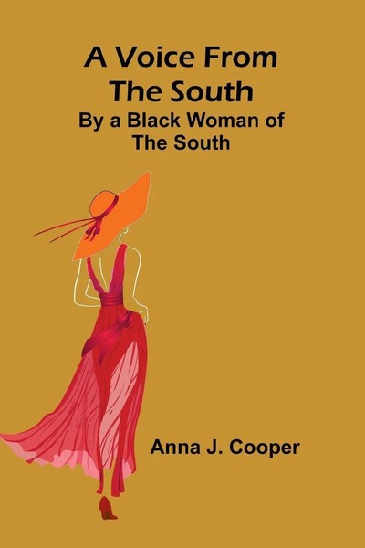 Anna J. Cooper | A Voice From The South; By A Black Woman Of The South | Buch-image