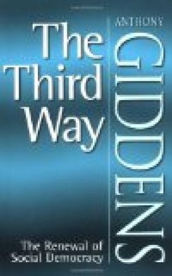 Third Way: Renewal of Social Democracy (IGN European Country Maps) Giddens, Anth