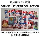 PANINI M&S ENGLAND 2026 OFFICIAL STICKER COLLECTION No's #1 - #50 - 2026 EDITION