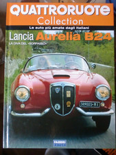 QUATTRORUOTE COLLECTION - libro LANCIA AURELIA B24 - FABBRI EDITORI