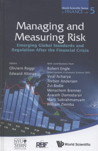 Managing And Measuring Of Risk: Emerging Global Standards And Regulations After