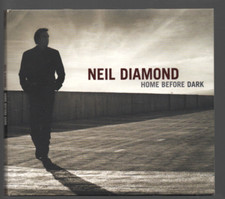 NEIL DIAMOND CD HOME BEFORE DARK