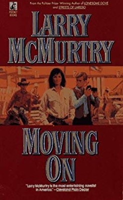 Moving On Mass Market Paperbound Larry McMurtry