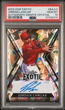 2023 LEAF EXOTIC JORDAN LAWLAR AUTO GIFAFFE CRYSTAL #3/3 PSA 10