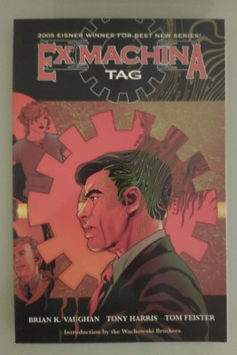Ex Machina Volume #2 - Tag (DC Comics, November 2005) - TPB/Softcover