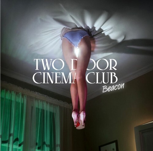 7024790 Audio Cd Two Door Cinema Club - Beacon