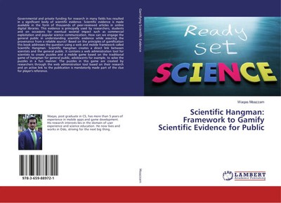 Scientific Hangman: Framework to Gamify Scientific Evidence for Public Moazzam