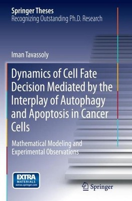 Dynamics of Cell Fate Decision Mediated by the Interplay of Autophagy and Apopto