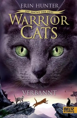 Warrior Cats - Die Macht der drei, Verbannt ZUSTAND SEHR GUT