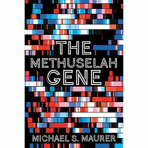 The Methuselah Gene - Paperback, by Michael S. Maurer - Very Good