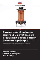 Ahmed Elrefai (U. A.) | Conception Et Mise En Oeuvre D'un SystèMe De...