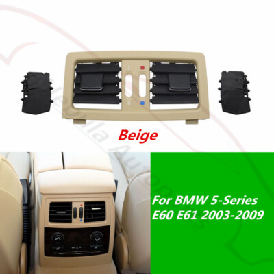 For BMW 5 Series E60 E61 2003-2009 Beige Rear Row A/C Vent Grill Outlet Panel
