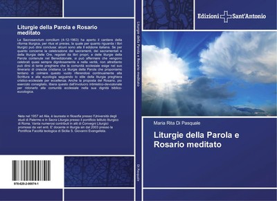 Maria Rita Di Pasquale | Liturgie della Parola e Rosario meditato | Taschenbuch