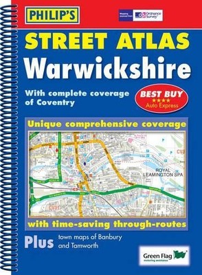 Philips Street Atlas Warwickshire and Coventry (Phil...