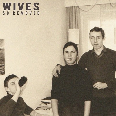 Wives So Removed (CD) Album