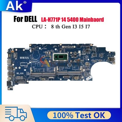 LA-H771P For DELL Latitude 5400 Laptop Motherboard EDB46 i3 i5 i7 CPU 0CXM83