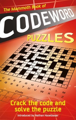 The Mammoth Book of Codeword Puzzles | Crack the code and solve the puzzle