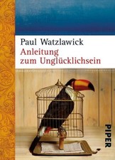 Anleitung zum Unglücklichsein ZUSTAND SEHR G...