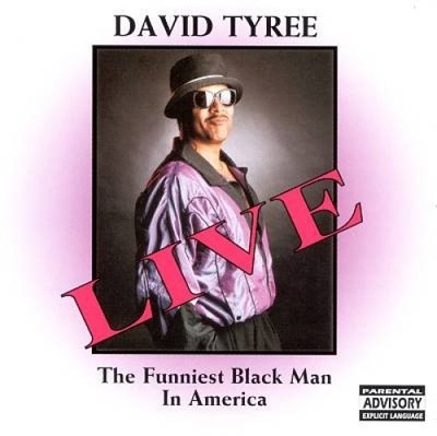 The Funniest Black Man in America by Dave Tyree [CD]