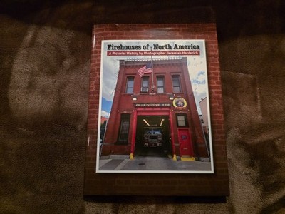 Firehouses of North America Book by M.T. Publishing Author Jeremiah Herderich