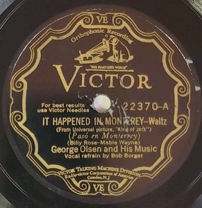 Victor Scroll 22370 - It Happened In Monterey - George Olsen 78rpm Dance Record