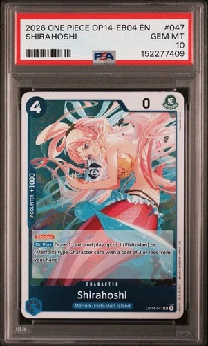7409 2026 ONE PIECE OP14-047 THE AZURE SEA'S SEVEN SHIRAHOSHI 047 PSA 10
