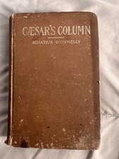 Caesar’s Column 1890 First Edition Ignatius Donnelly Chicago Dystopian Novel