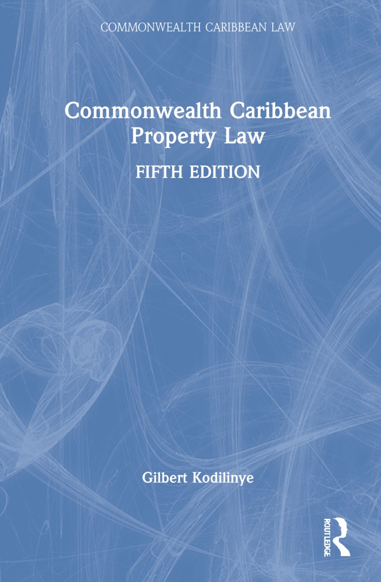 Commonwealth Caribbean Property Law - 5th Edition