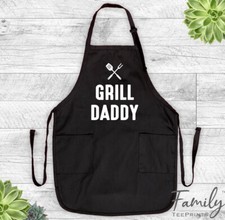 Grill Daddy - Grill Apron - BBQ Gift - Funny Apron - Funny Gift For Him