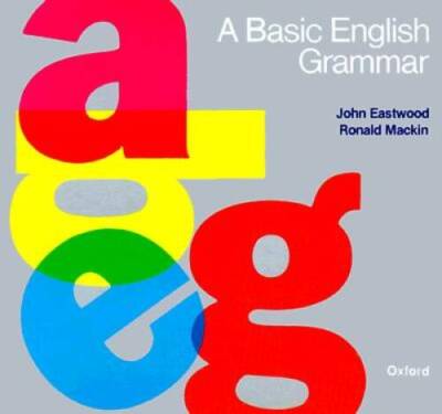 A Basic English Grammar - Paperback By Eastwood, John - GOOD