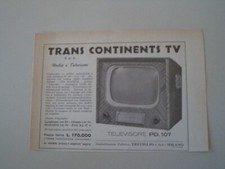 advertising Pubblicità 1955 TELEVISORE TRANS CONTINENTS TV MODELLO PD. 107
