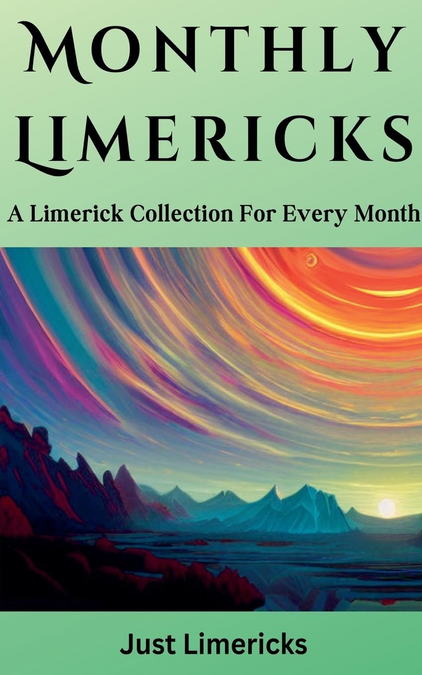 Ежемесячные лимерики Just Limericks - Сборник лимериков (в мягкой обложке) (ИМПОРТ ИЗ Великобритании)