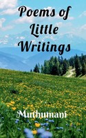 Poems Of Little Writings Muthumani Taschenbuch Englisch 2021 Notion Press