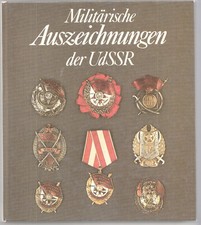 Militärische Auszeichnungen der UdSSR, DDR Ausgabe von 1987,164 bebilderte 