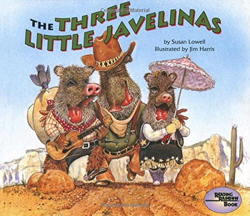 The Three Little Javelinas (Reading Rainbow Books) - Harris, Jim